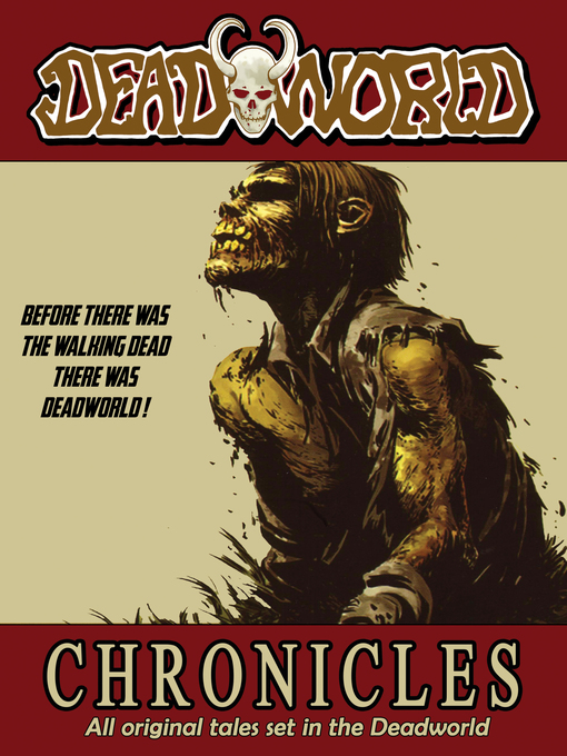 Title details for Deadworld: Chronicles by Gary Reed - Available